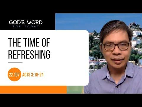 22.197 | The Time of Refreshing | Acts 3:18-21 | God's Word for Today with Pastor Nazario Sinon