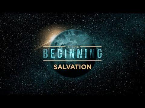 In The Beginning: Salvation - Genesis 3:20-24