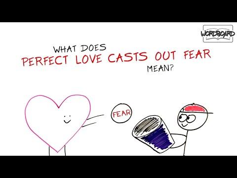 What Does "Perfect Love Casts Out Fear" Mean? (1 John 4:18)