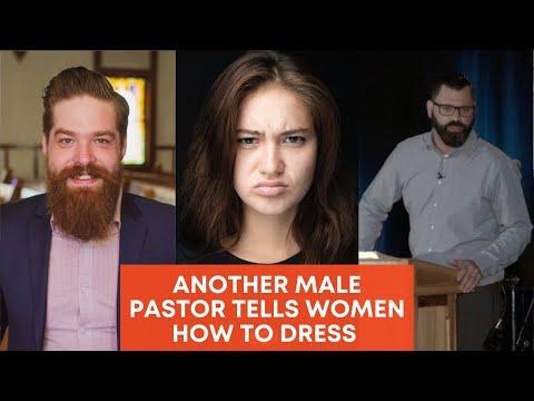Another Male Pastor Tells Women How To Dress | 1 Timothy 2:9
