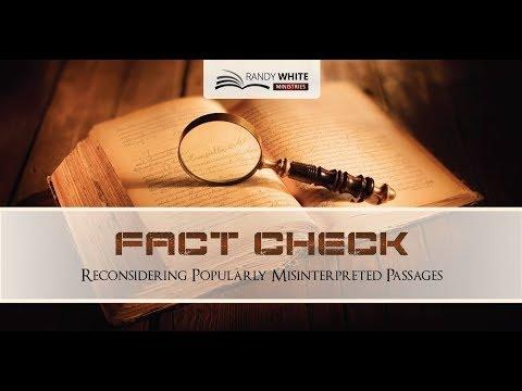Fact Check | Sermon #9 | Luke 13:1-5 | Repentance and the Importance of the Little Words