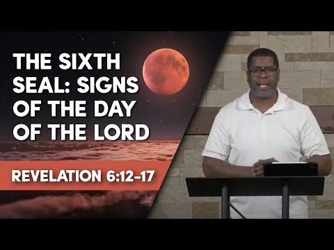 The Sixth Seal - Signs of The Day of The Lord // Revelation 6:12-17 // Sunday Service