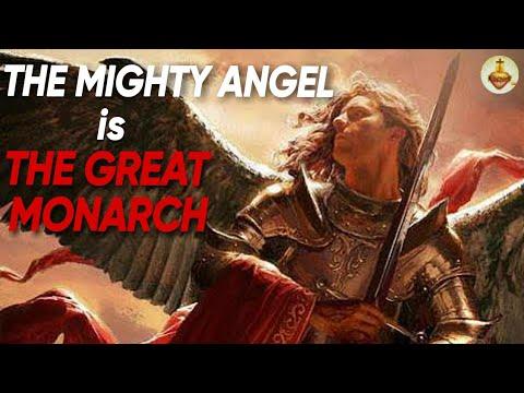 The Mighty Angel is The Great Monarch in Revelation 10:1-9 Vision of Ven. Fr. Bartholomew Holzhauser