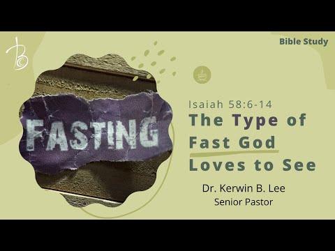 2/8/2022  Bible Study: The Type of Fast God Loves to See - Isaiah 58:6-14