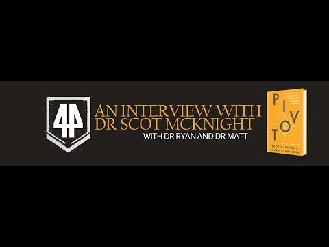 Pivot: Transform Your Church into a Tov Culture (Interview with Scot McKnight) Expedition 44