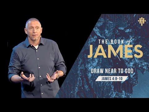 Draw Near to God (James 4:8-10) // April 25, 2021