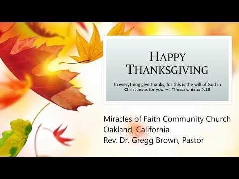 Pastor Gregg Brown sermon:  O' GIVE THANKS!  Psalm 100:3-4