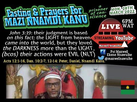 LIVE 28-3-22: John 3:19 || We're in the dungeon with Nnamdi Kanu pt3 || Pst Maxwell Nnawuihe