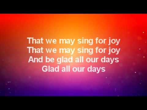 Psalms 90:14 That We May Sing for Joy