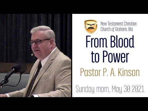 From Blood to Power - Hebrews 9:11-14 - Pastor Kinson