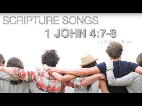 1 John 4:7-8 Scripture Songs | Sabrina Hew