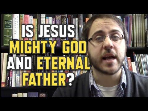 Isaiah 9:6 Explained - Is Jesus Mighty God and Eternal Father?