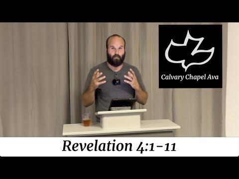 Revelation 4:1-11 Calvary Chapel Ava