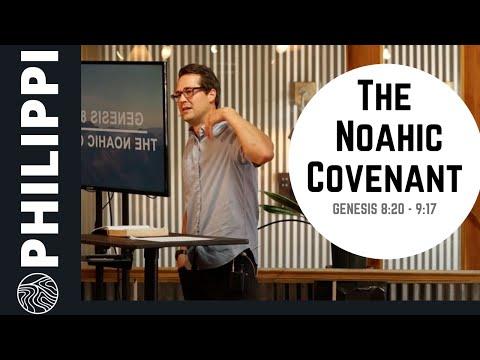 Genesis 8:20 - 9:17 | The Noahic Covenant