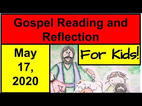 Gospel Reading and Reflection for Kids - May 17, 2020 - John 14:15-21