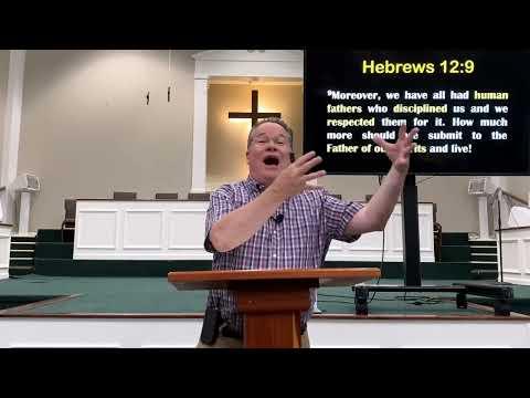 Midweek   bible study fellowship  Hebrews 12: 7-17  for 7/20/22