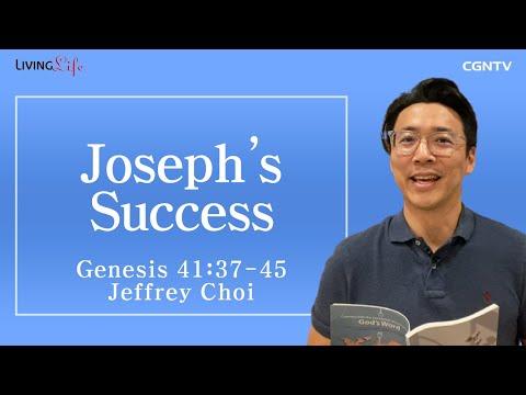 [Living Life] 10.30 Joseph's Success (Genesis 41:37-45) - Daily Devotional Bible Study