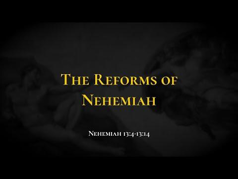 The Reforms of Nehemiah - Holy Bible, Nehemiah 13:4-13:14