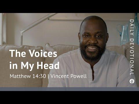 The Voices in My Head | Matthew 14:30 | Our Daily Bread Video Devotional