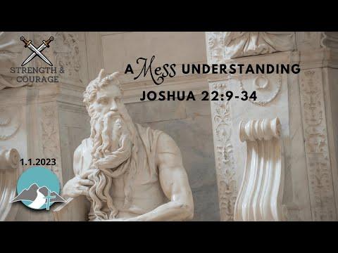 A MESSUnderstanding (Joshua 22:9-34)