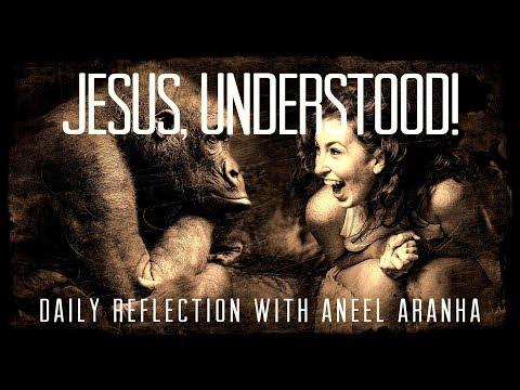 Daily Reflection with Aneel Aranha | Matthew 13:47-53 | August 1, 2019