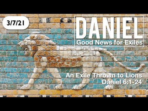 An Exile Thrown to Lions (Daniel 6:1-24) by Brian LoPiccolo and Deep Run Church