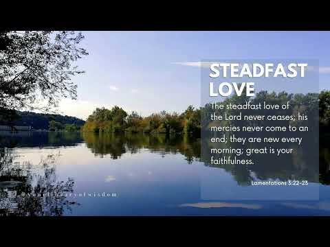 (Calm Relaxing Piano Music) Lamentations 3:22-23, Steadfast Love