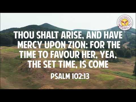 Malacknez Mahbou - ZION: PSALMS 102:13