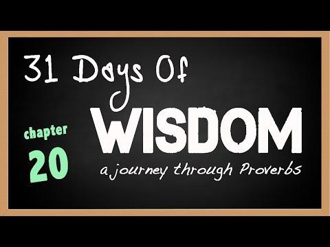 31 Days of Wisdom Proverbs 20