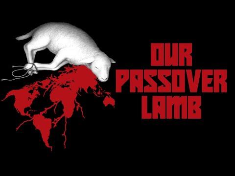 "Christ, our Passover lamb, has been sacrificed" (1 Corinthians 5:7)