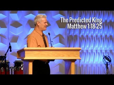 Matthew 1:18-25, The Predicted King