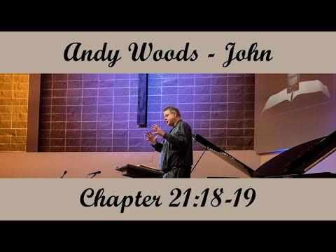 Andy Woods - John 21:18-19