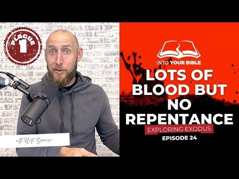 Episode 24 | LOTS OF BLOOD BUT NO REPENTANCE ???? [Plague 1] | Exodus 7:14-25