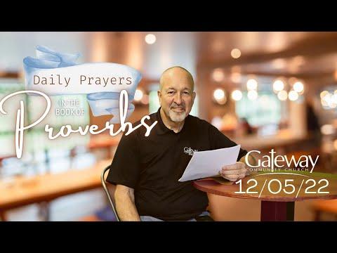 Gateway's Daily Prayers - Proverbs 5:1-2