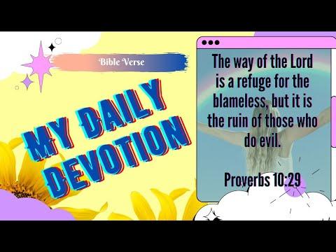 My Daily Devotion|Proverbs 10:29 #MyDevotion #BibleVerse #Inspiration #WordofGod #Devotion #God