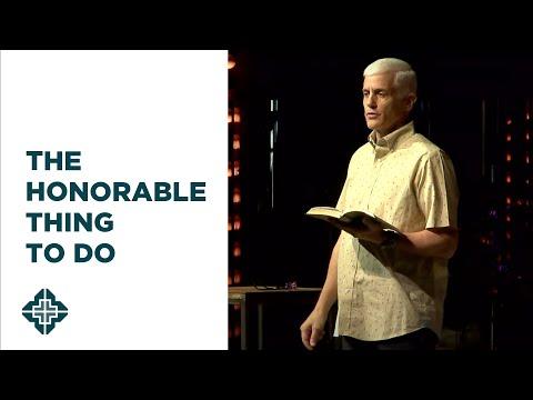 The Honorable Thing To Do | Exodus 20:12 | David Daniels | Central Bible Church