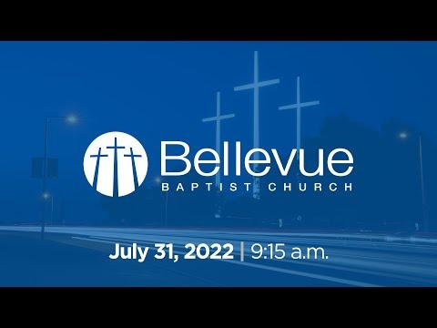 July 31, 2022 | 9:15AM | Bellevue Baptist Church