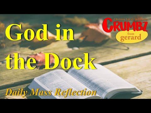 18 Jul - God in the Dock - Micah 6:1-4, 6-8 | Daily Mass Reflection