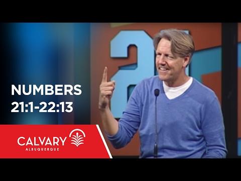 Numbers 21:1-22:13 - Skip Heitzig