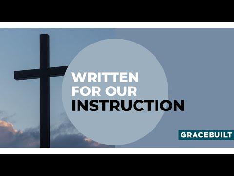 Written For Our Instruction | 2 Chronicles 1:1-12 Bible Study