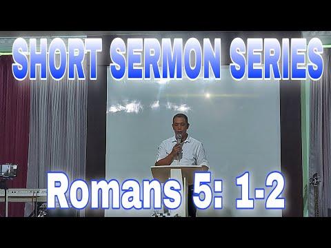 Short Sermon: Peace and Hope | Romans 5:1-2