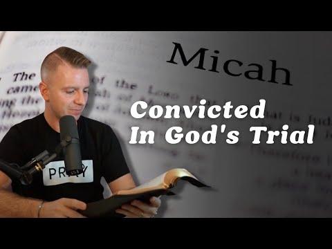 God On Trial • Micah 6:1-5