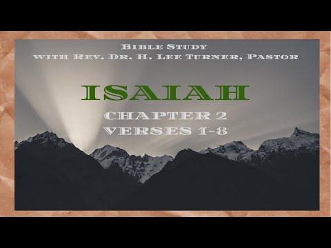 Bible Study- Isaiah 2: 1-8