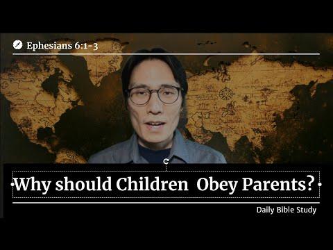 Why should children obey parents? [Ephesians 6:1-3]