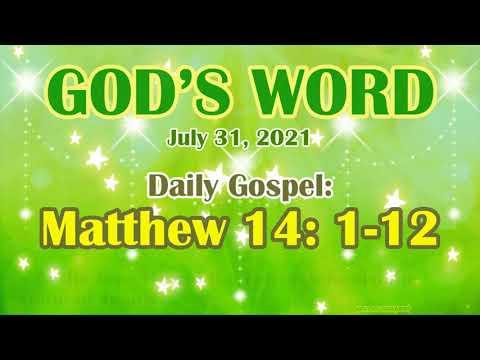 Daily Bible Verse July 31, 2021 Matthew 14: 1-12 God's Word  Bible Reading