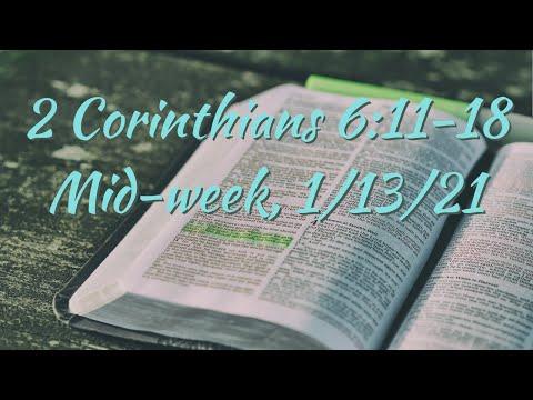 Mid-week Study - 2nd Corinthians 6:11-18