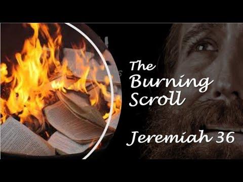THE BOOK BURNING | Jeremiah 36:1-32