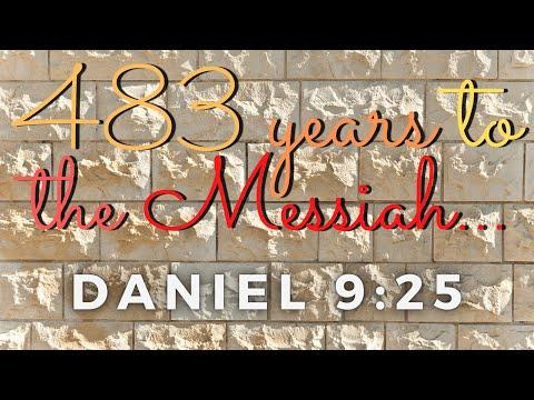 483 years to the Messiah Daniel 9:25