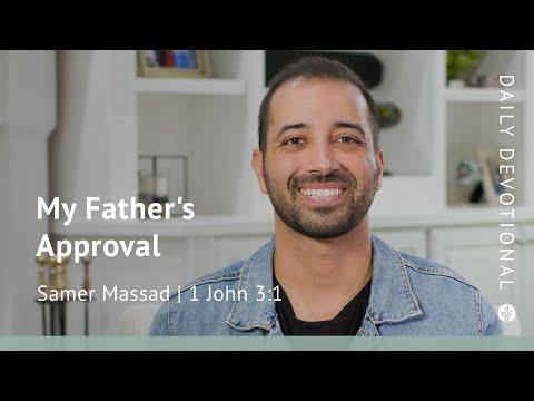 My Father’s Approval | 1 John 3:1 | Our Daily Bread Video Devotional