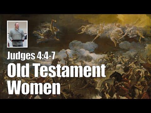 Women in the Old Testament | Judges 4:4-7 (Women in the Kingdom - Women in Ministry Sermon Series)